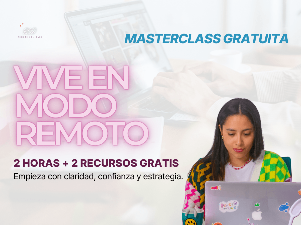 Masterclass Gratuita: Vive en Modo Remoto